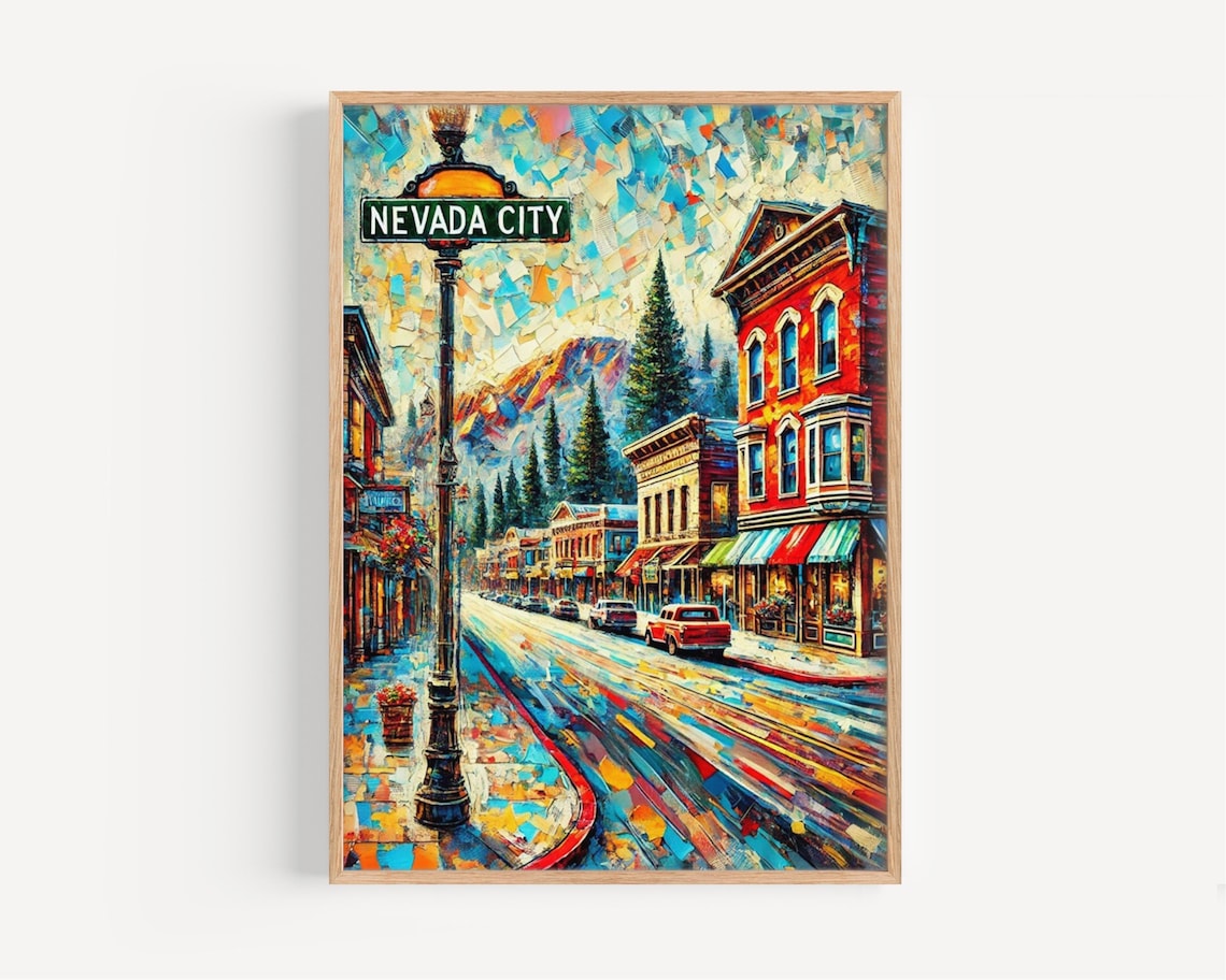 Nevada City Historic Main Street Vibrant Mosaic Travel Art Poster
