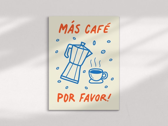 Mas Cafe Por Favor Moka Pot Doodle Spanish Kitchen Coffee Poster