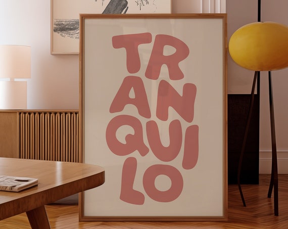 Trendy Peaceful Tranquilo Poster Print Calm Inspirational Pastel Wall Art Minimalist Home Office Decor Serenity Tranquility Dorm Room Art