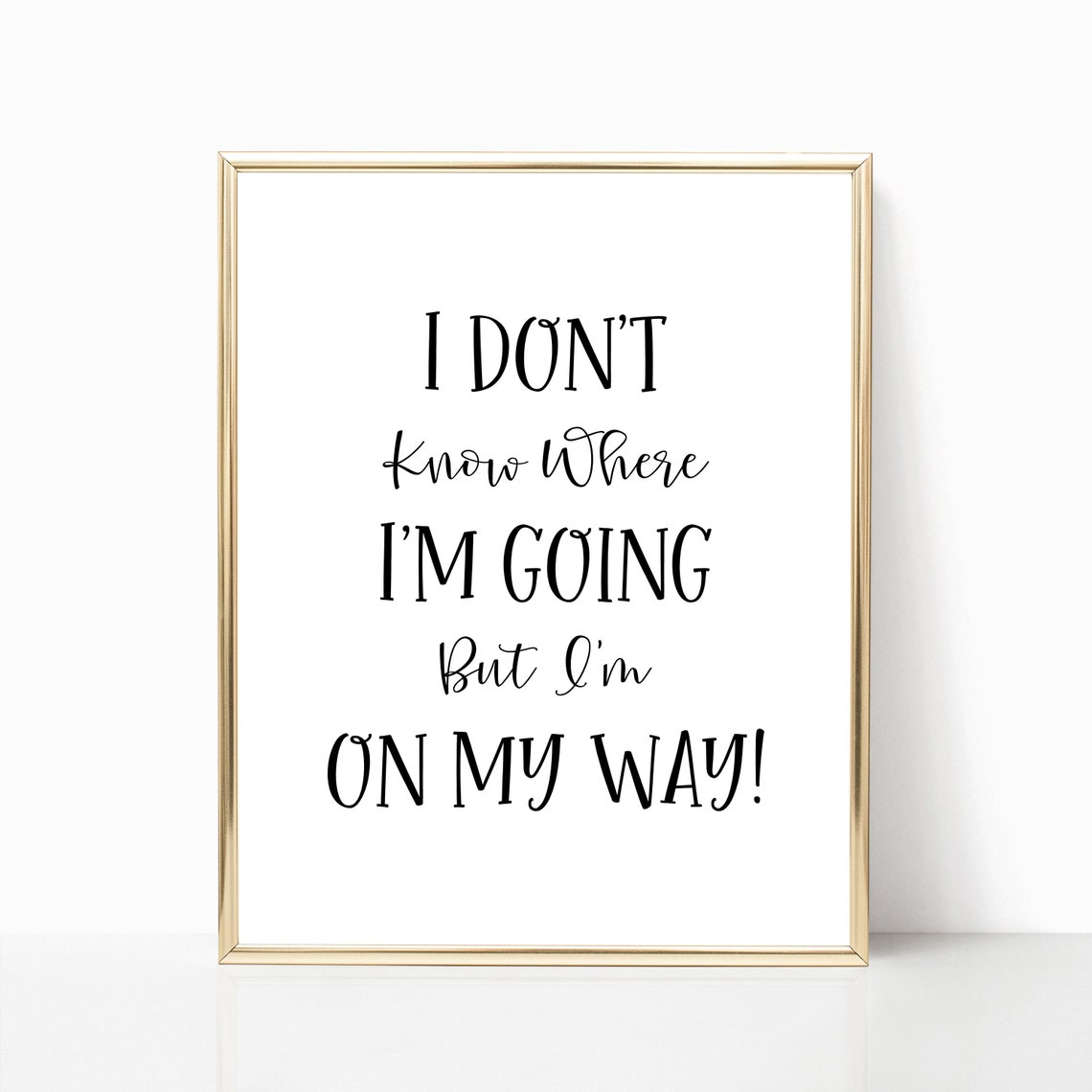 Graduation I Dont Know Where Im Going But Im On My Way Graduation Gift Graduation Decoration