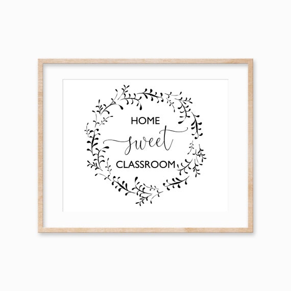Home Sweet Classroom Wall Art Farmhouse Classroom Decor Classroom Sign Classroom Decoration Back To School