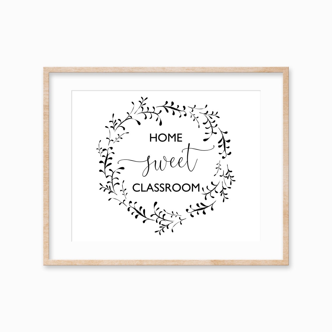 Home Sweet Classroom Wall Art Farmhouse Classroom Decor Classroom Sign Classroom Decoration Back To School