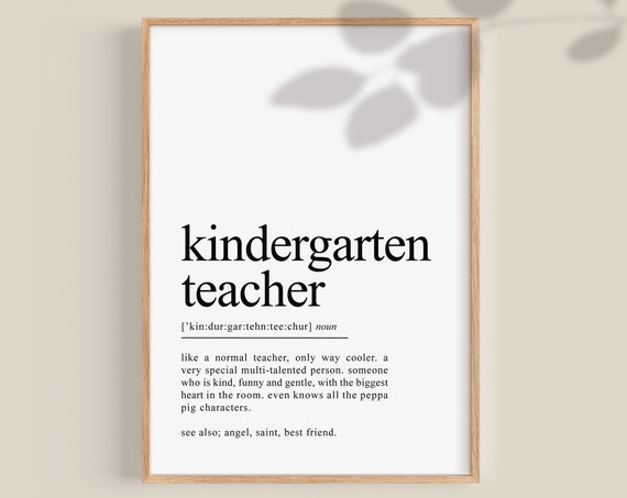 Kindergarten Teacher Definition Art Print, Gift
