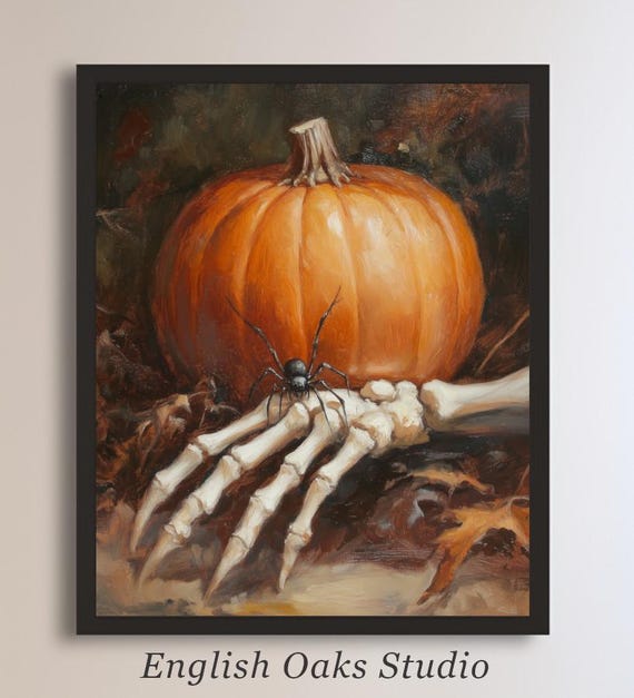 Moody Vintage Halloween Pumpkin Skeleton Hand With A Spider On It Painting Rustic Goth Fall Spooky Season Print