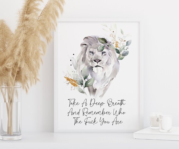 Watercolor Lion Take A Deep Breath Bold Motivational Quote Print