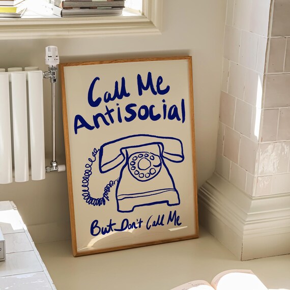 Call Me Antisocial But Dont Call Me Print Typography Poster Trendy Quote Print Entryway Decor Mid Century Print Retro Phone Print