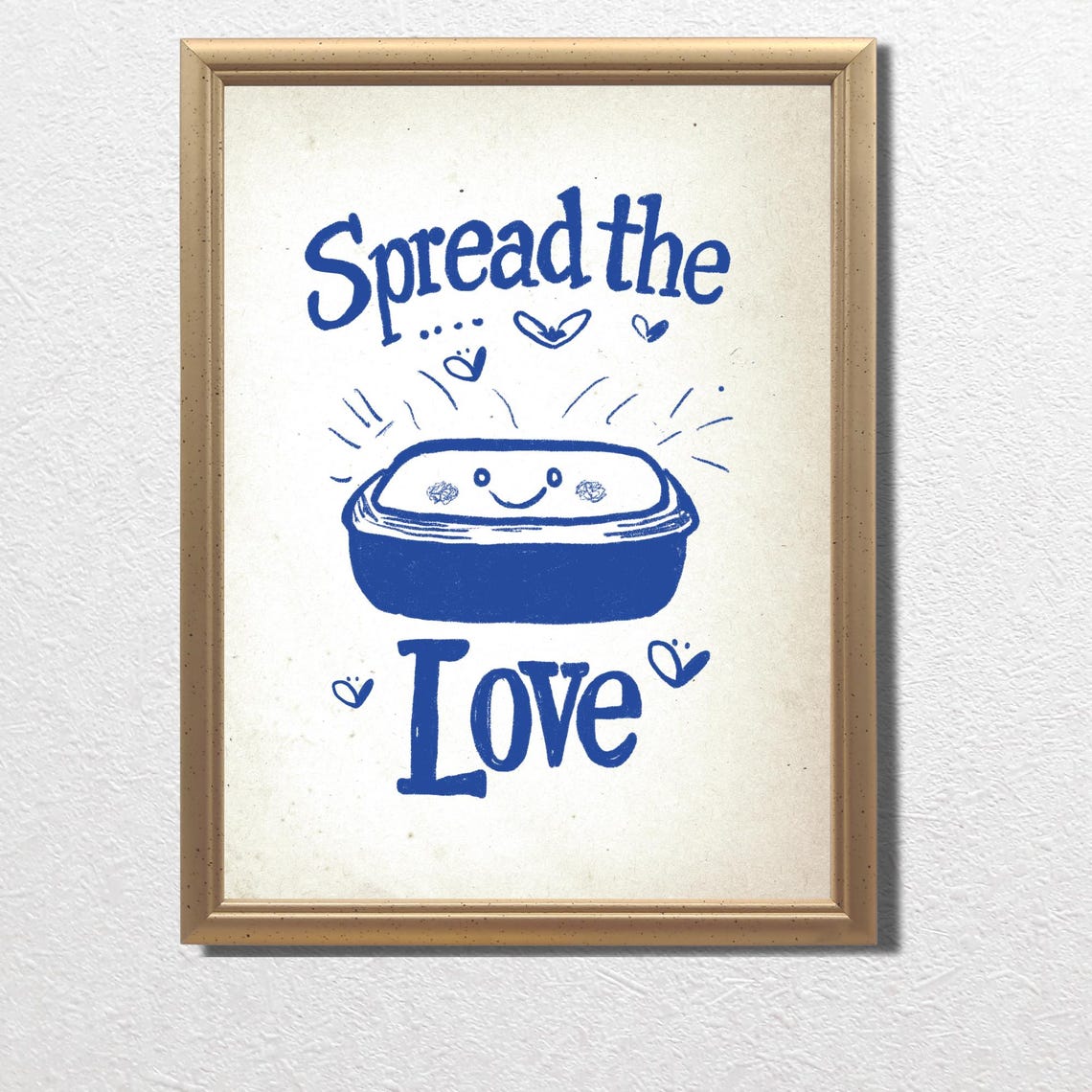 Spread The Love Happy Smiling Butter Dish Kitchen Quote Poster - Image 3