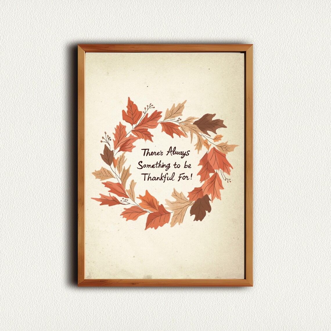 Always Something To Be Thankful For Autumn Leaf Wreath Quote Poster - Image 3