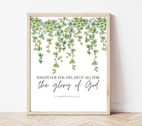 1 Corinthians 1031 Modern Bible Quote Encouragement Bible Verse Christian Office Decor Minimal Christian Decor For The Glory Of God