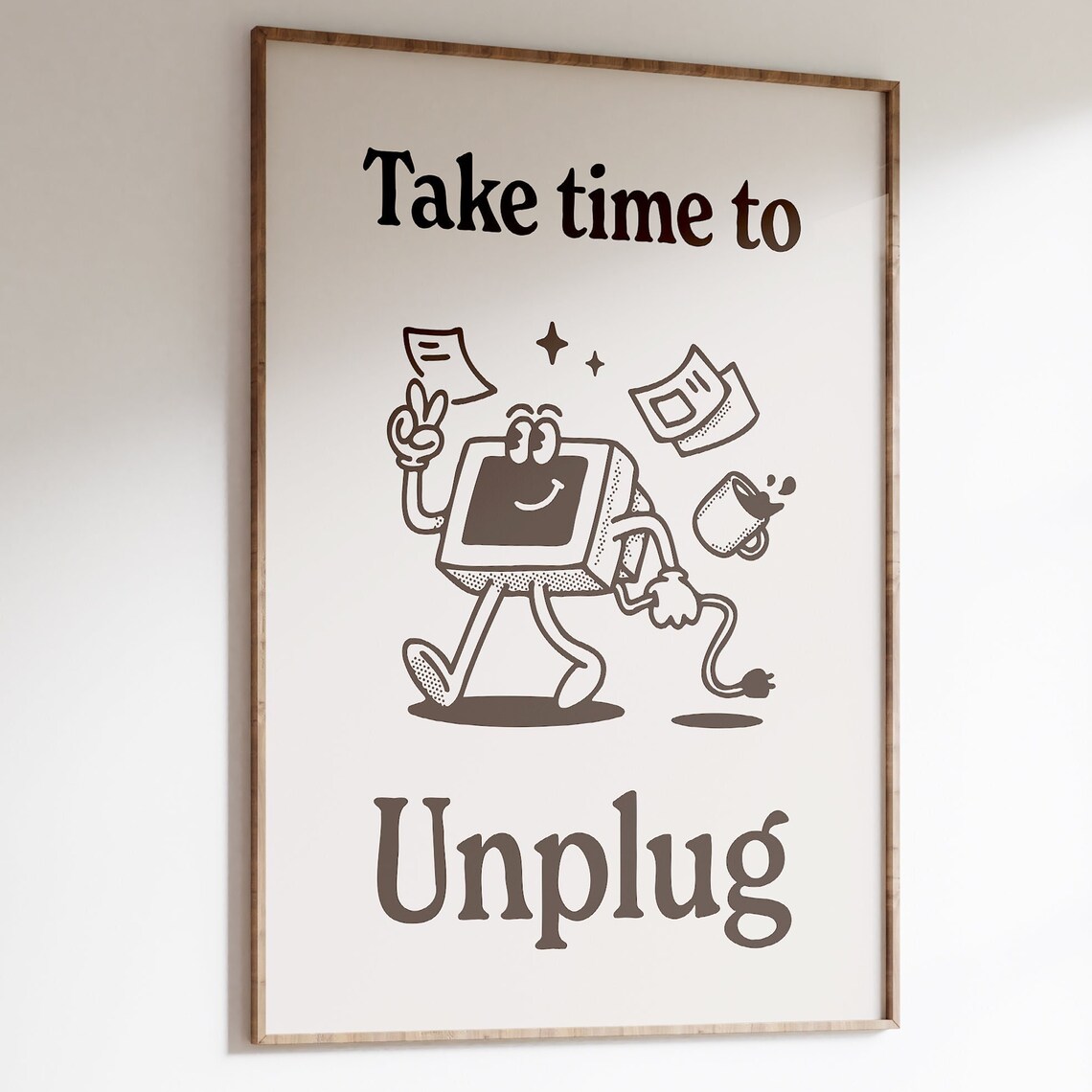 Take Time To Unplug Retro Work-Life Art Print