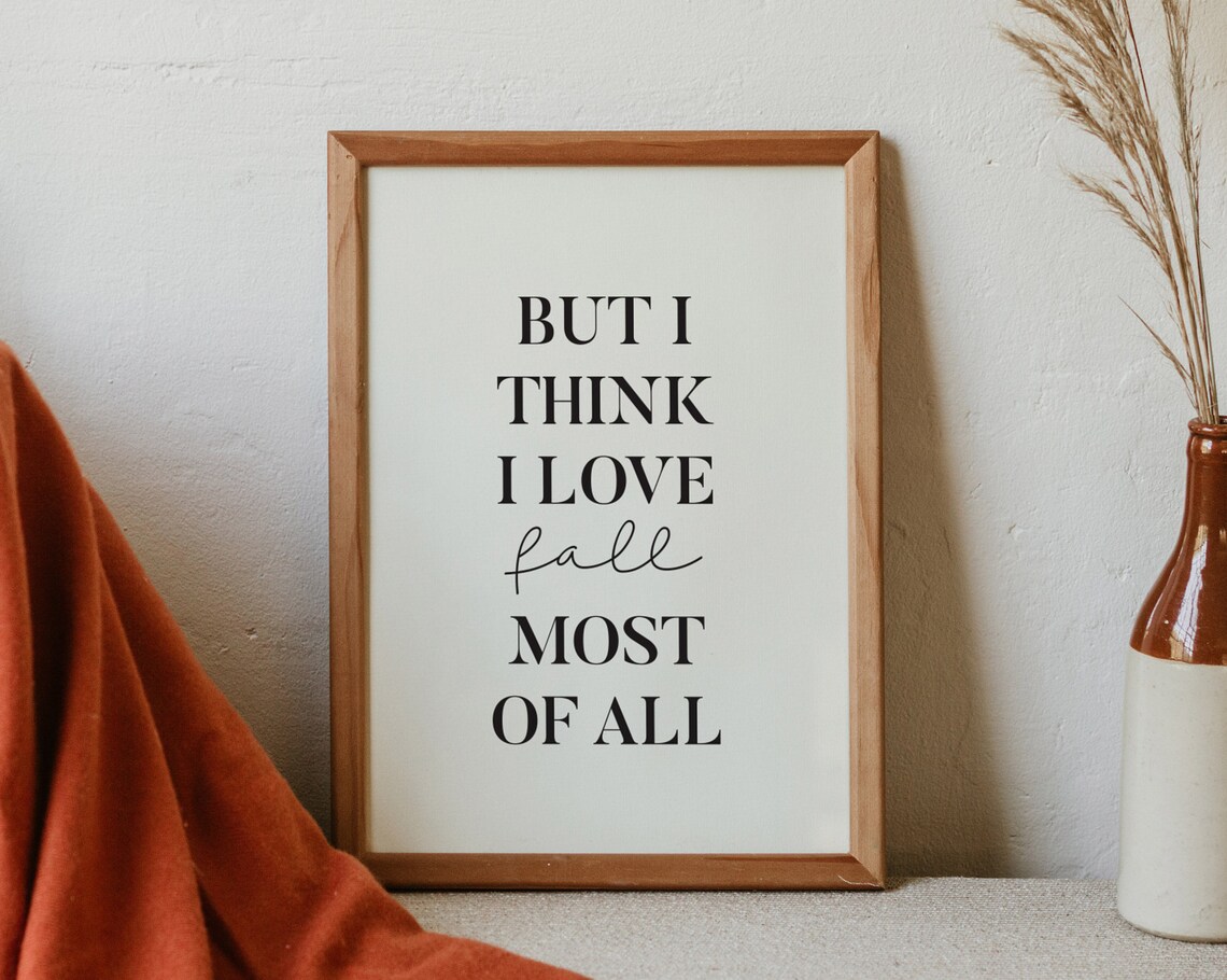 But I Think I Love Fall Most of All, Art Print - Image 2