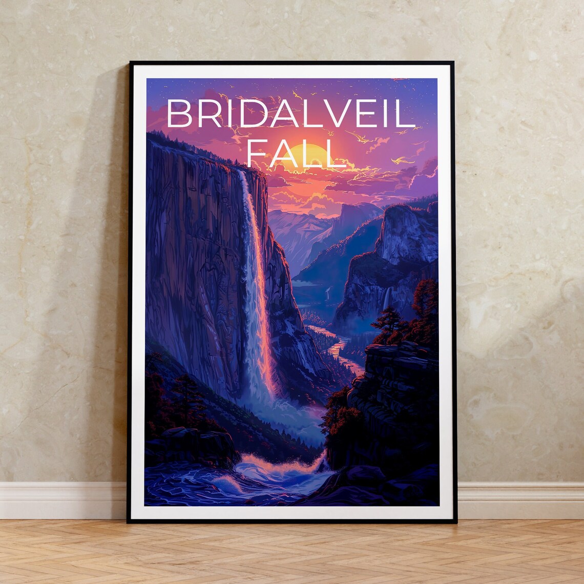 Bridalveil Fall Yosemite Waterfall Sunset Cliff Valley Travel Poster