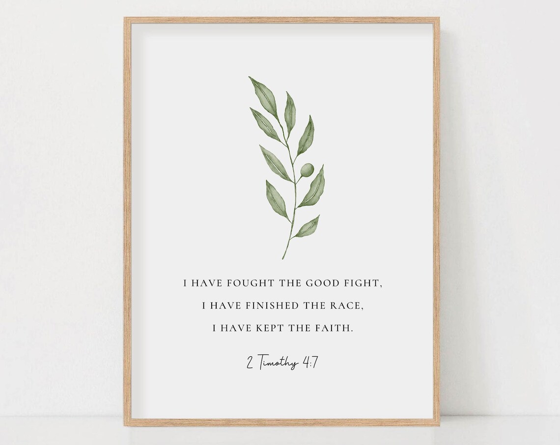 2 Timothy 4:7 I Have Fought the Good Fight Watercolor Botanical Poster - Image 2