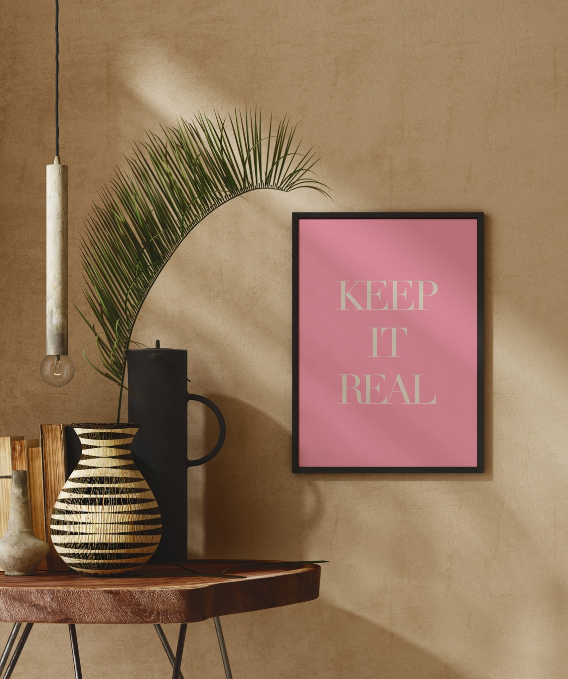 Keep It Real Cream Serif Motivational Quote Pink Wall Poster - Image 2