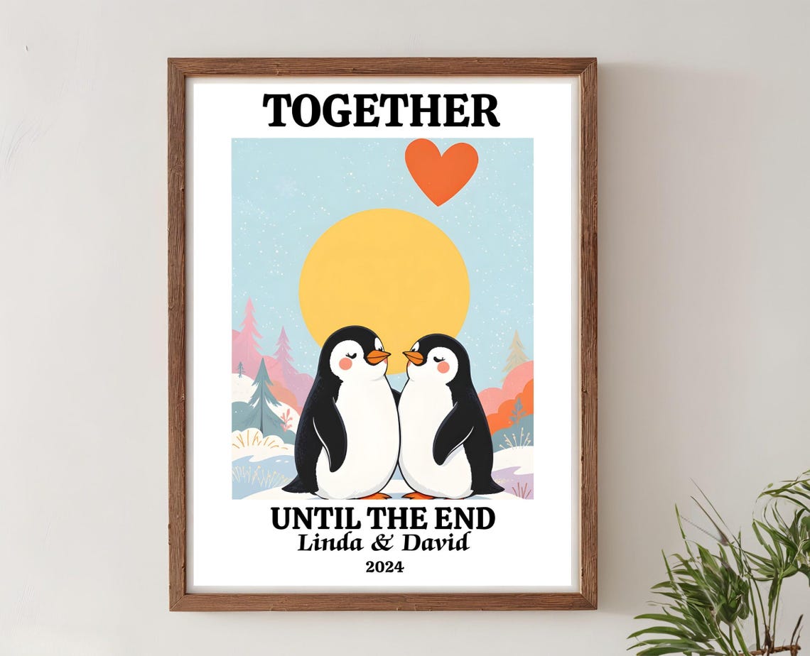 Together Until The End Penguin Couple Personalized Love Poster