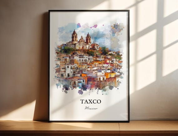Taxco Mexico Wall Art Guerrero State Print Watercolor Gift Travel Poster Housewarming