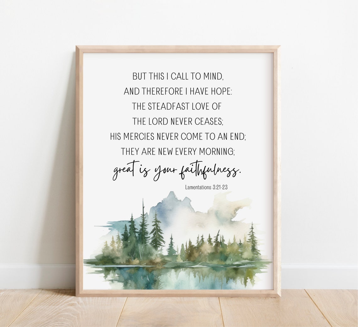 Lamentations 3 21 23 Great Is Your Faithfulness Bible Verse Poster
