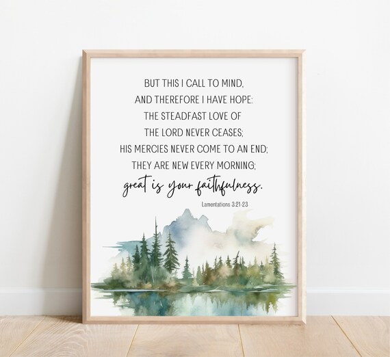 Lamentations 32123 Steadfast Love Of The Lord Never Ceases Bible Verse Wall Art Scripture Print Watercolor Mountains Christian Gift