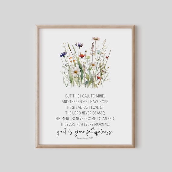 Lamentations 3:21-23 Great Is Your Faithfulness Floral Bible Poster