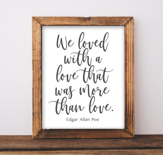 Edgar Allan Poe Poem Quote Art Print, Home Decor