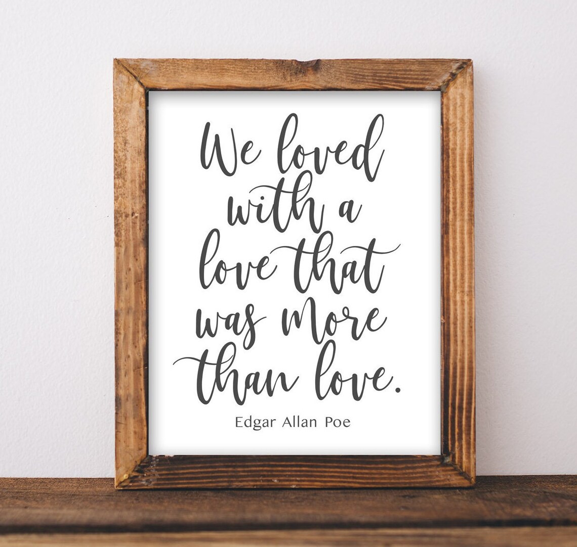 Edgar Allan Poe Poem Quote Art Print, Home Decor