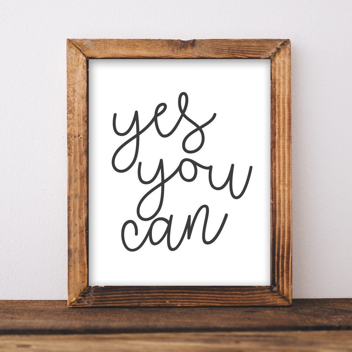 Yes You Can Hand Lettered Script Motivational Quote Art Poster