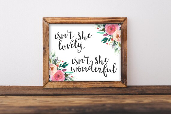 Nursery Wall Art Isnt She Lovely Wonderful Quote Baby Girl Decor