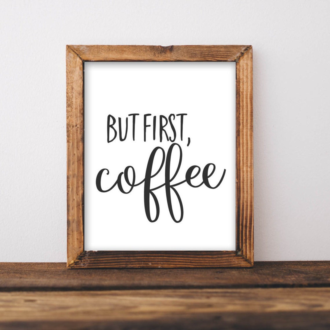 But First Coffee Home Decor Art Print