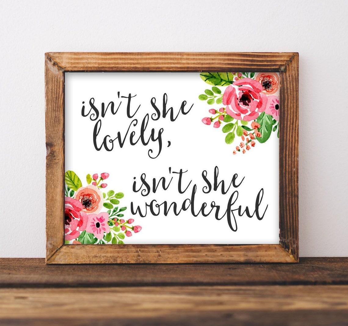 Isn't She Lovely Nursery Quote Dark Wood Frame Floral Script Poster