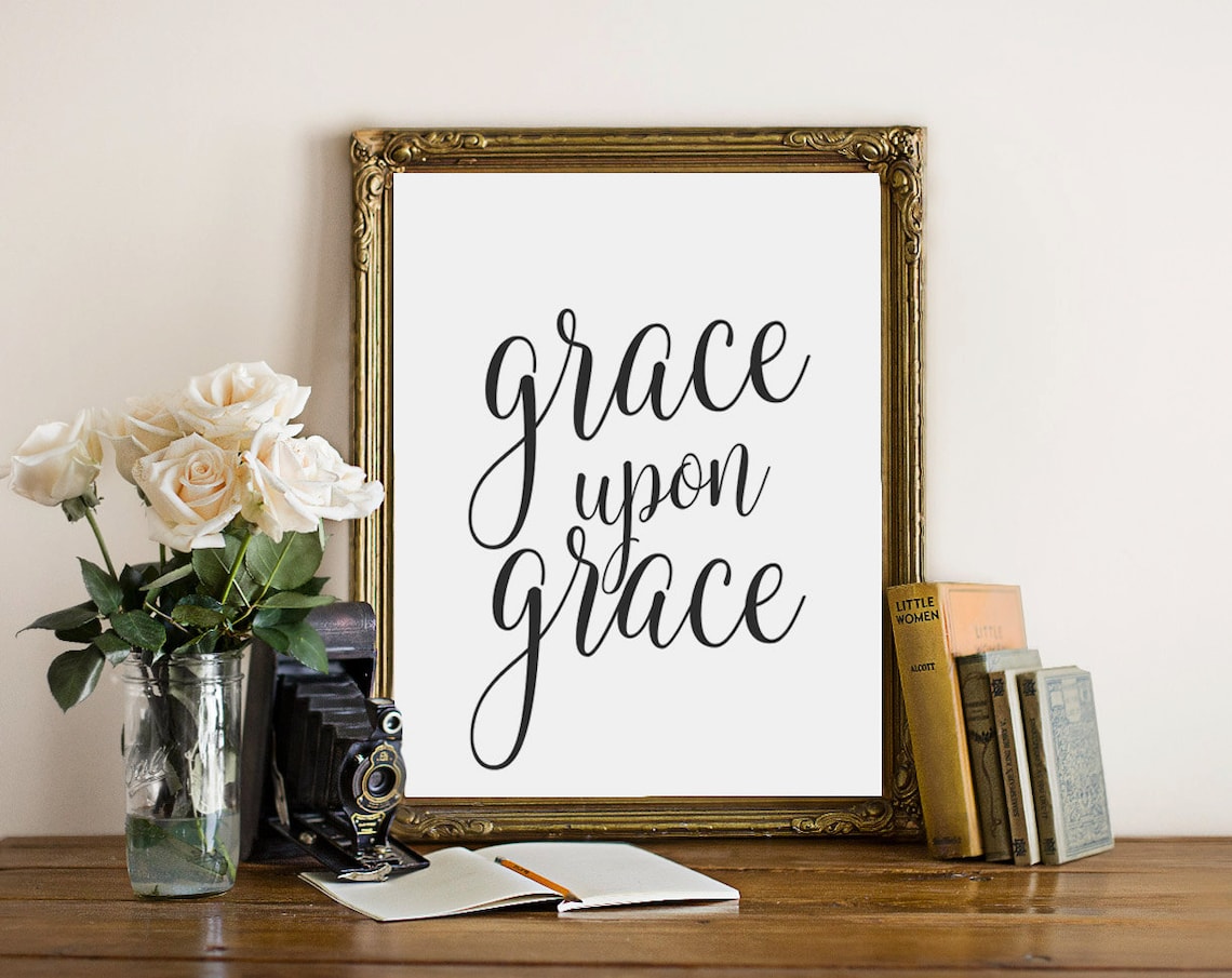 Grace Upon Scripture Quote Art Print, Black And White