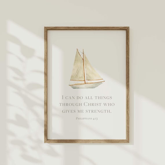 Philippians 413 Sailboat Nautical Nursery Wall Art Coastal Bible Verse Print Neutral Christian Baby Decor Kids Room Scripture