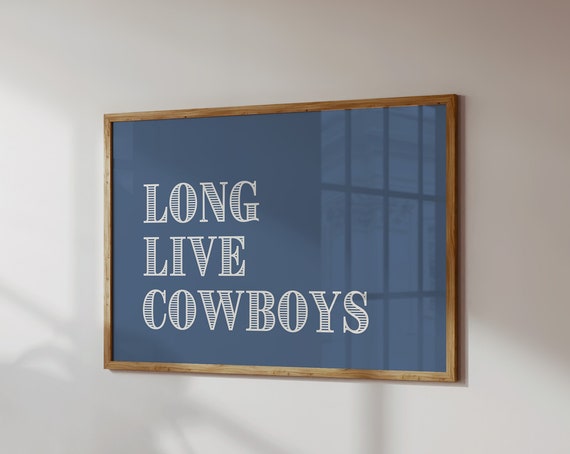 Long Live Cowboys Print Western Typography Wall Art Retro Wild West Poster Blue Western Decor Cowboy Art 1 Horizontal Print
