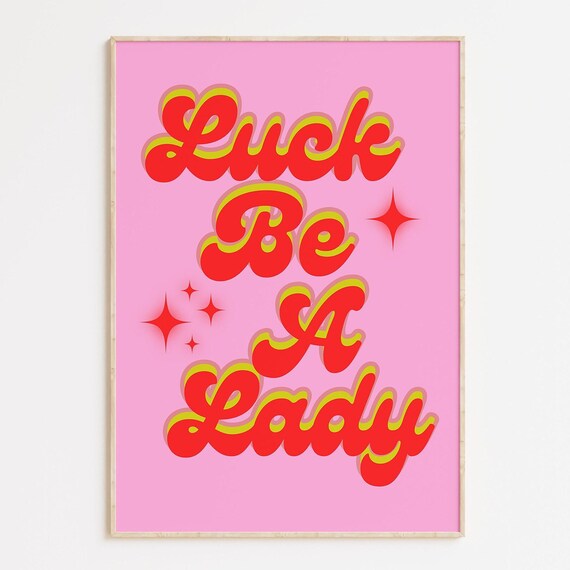 Luck Be A Lady Retro Pink Typography Print With Sparkles Wall Decor