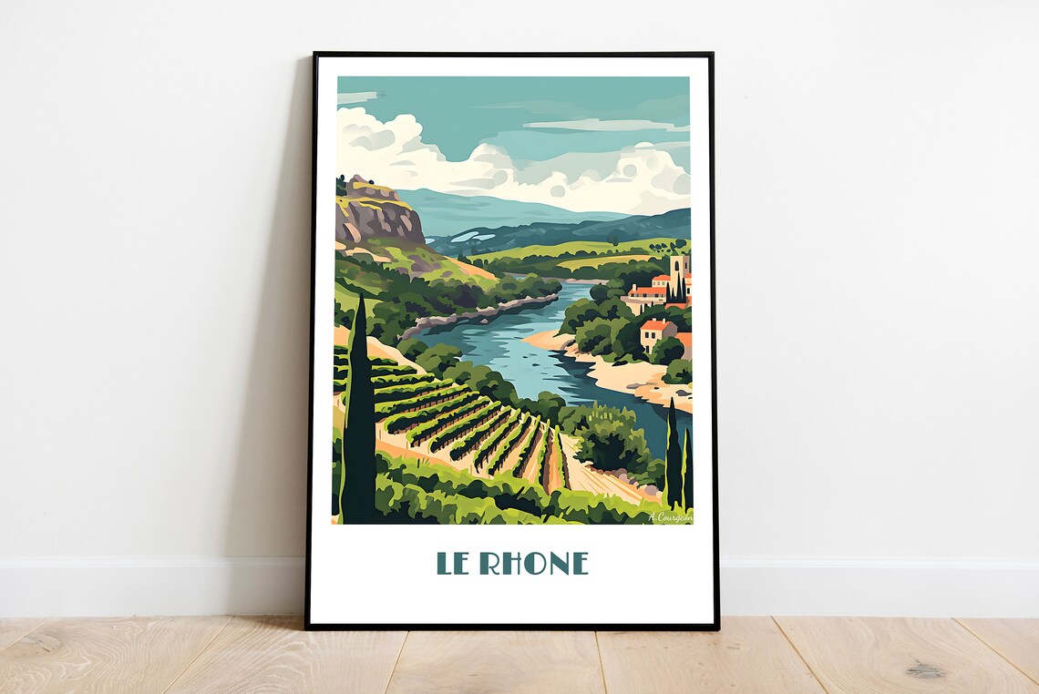 Le Rhone River Valley Vineyards Village Countryside Travel Poster