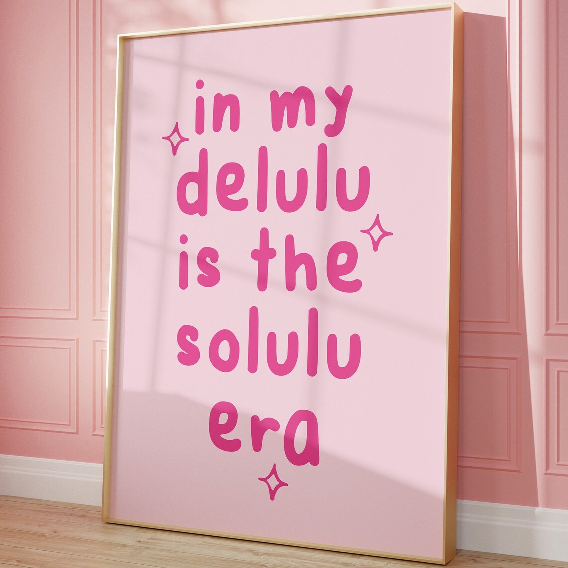 In My Delulu Is The Solulu Era Pink Playful Trendy Quote Poster - Image 5