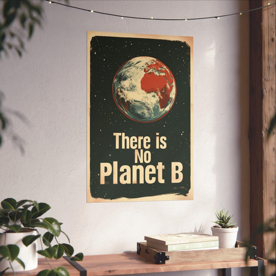 There Is No Planet B Earth From Space Climate Action Vintage Art Poster - Image 4