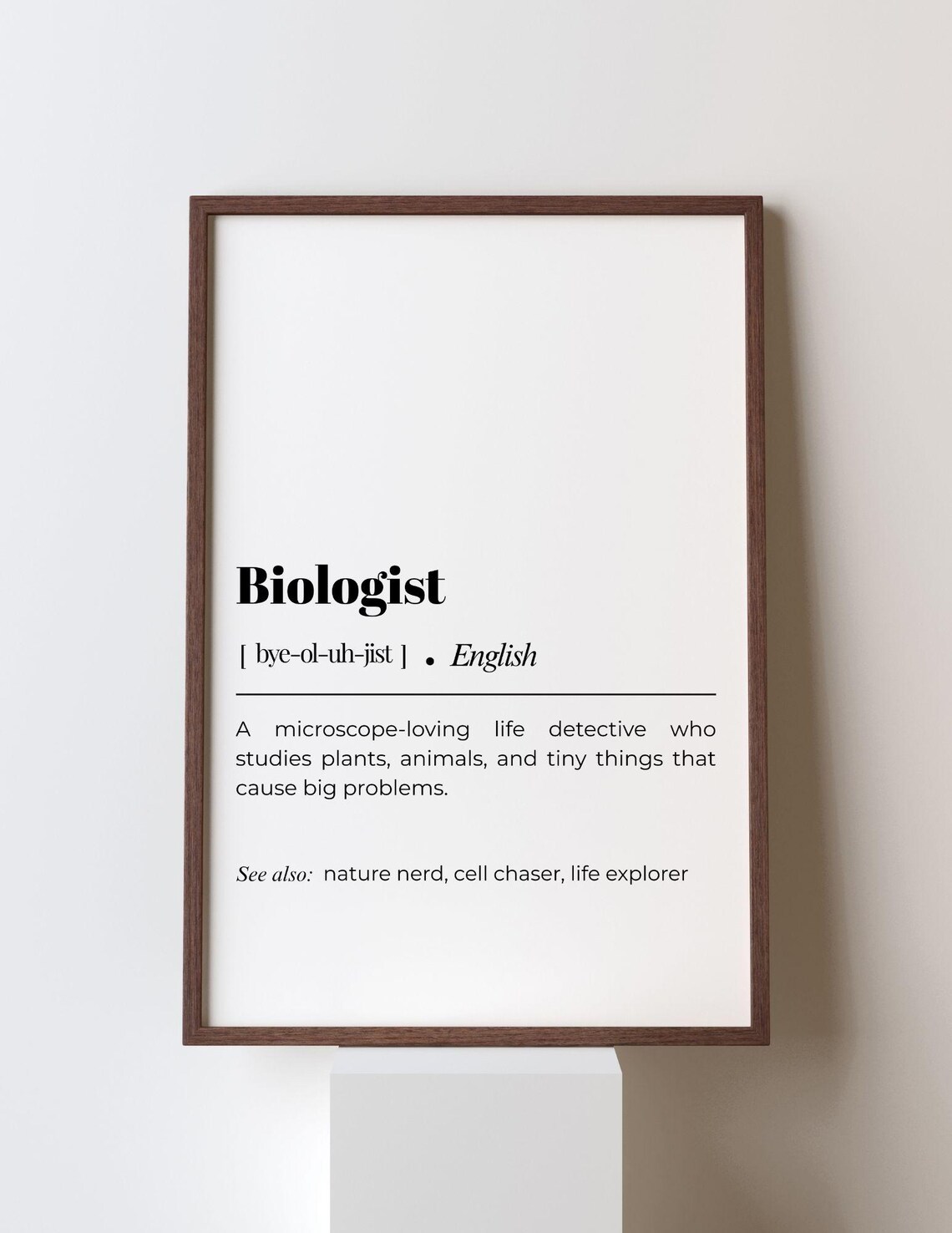 Biologist Definition Funny Gift Art Print