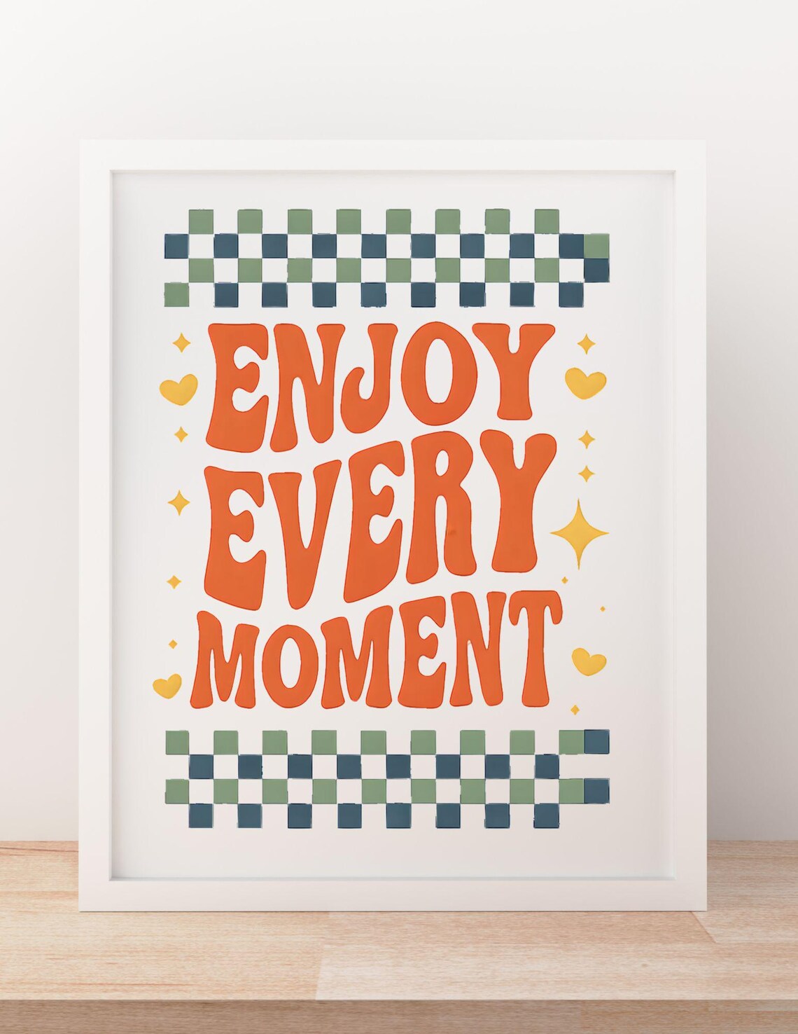 Enjoy Every Moment Print Minimalist Motivation Art