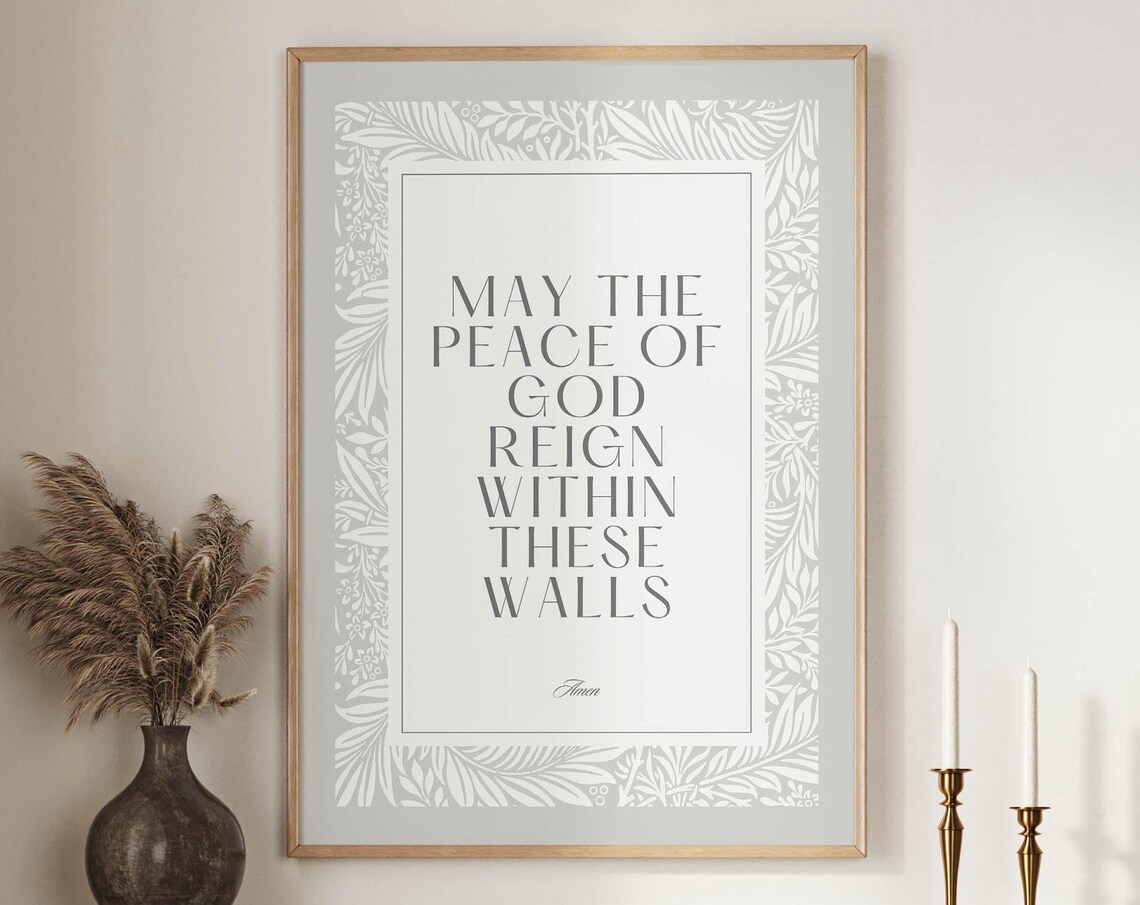 May The Peace Of God Reign Within These Walls Blessing Poster