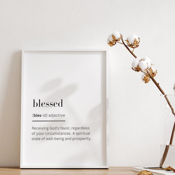 Blessed Definition, Christian Dictionary Art Print