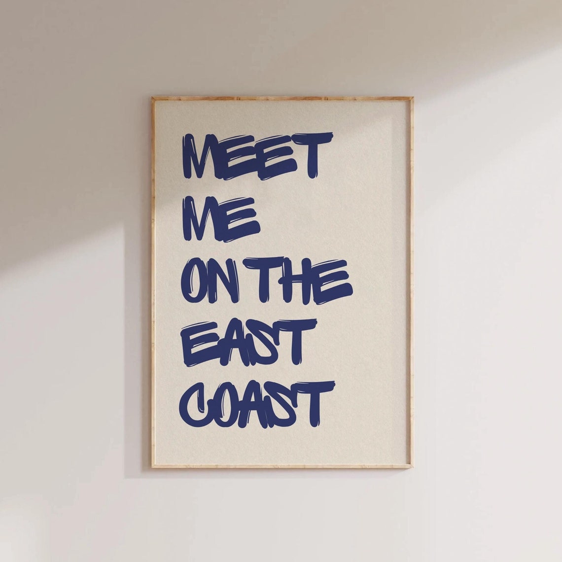 Meet Me On The East Coast Brush Letter Quote Poster Navy Coastal Decor