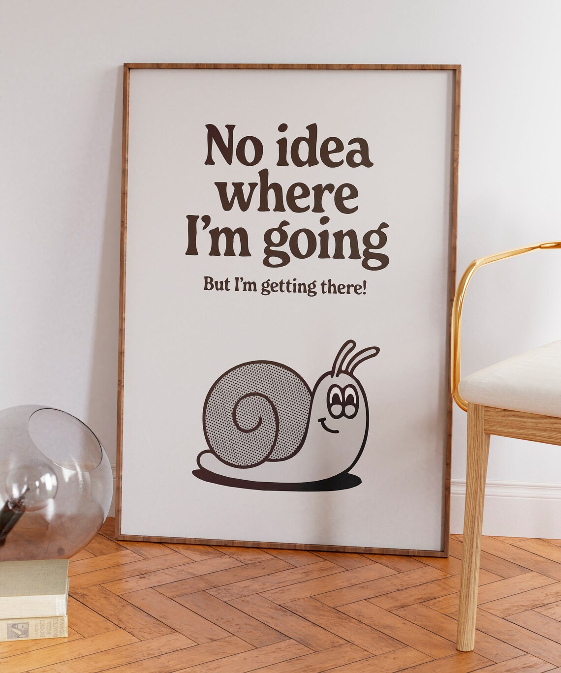 No Idea Where I'm Going Brown Snail Retro Cartoon Quote Poster - Image 7