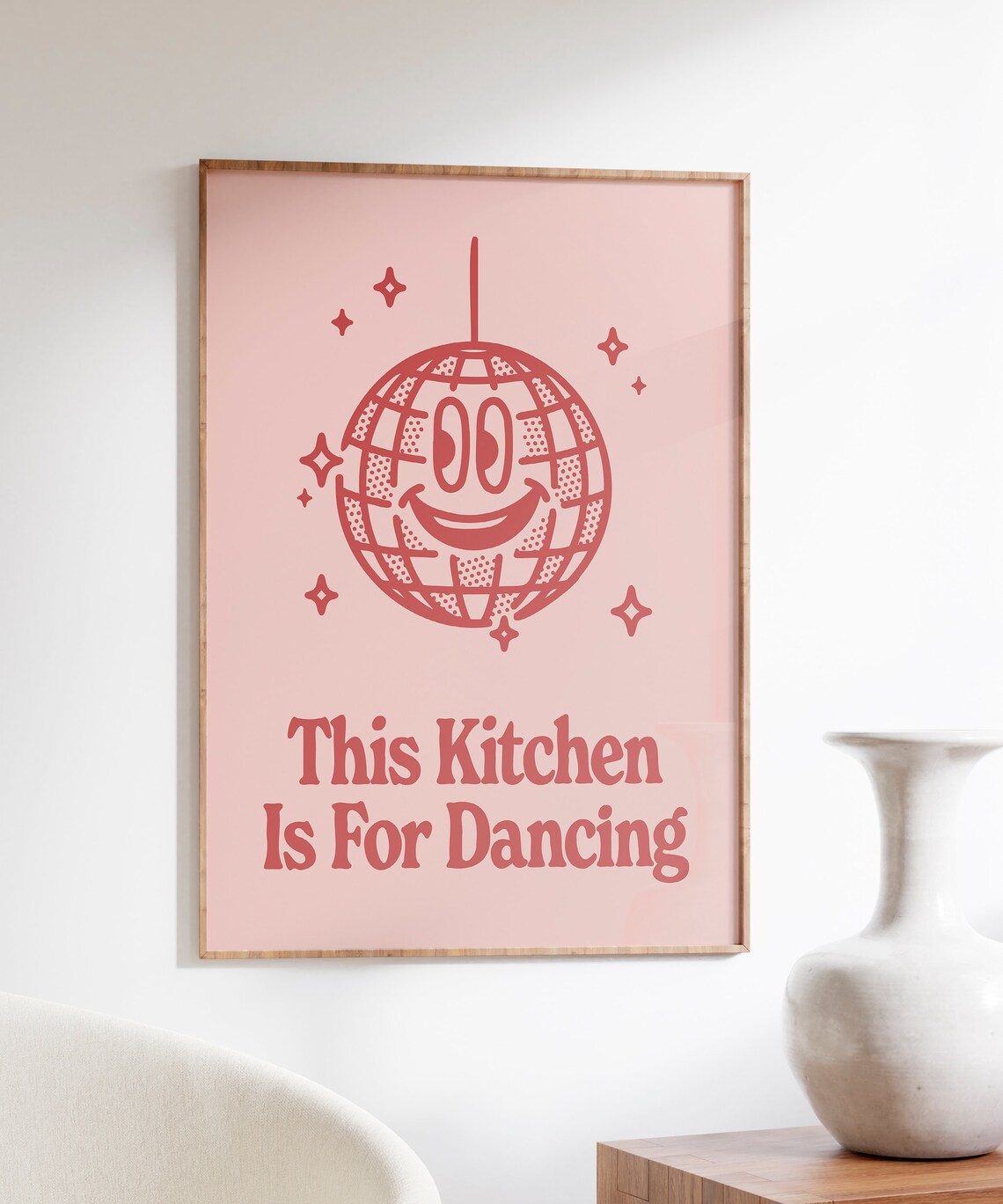 This Kitchen Is For Dancing Coral Pink Smiling Disco Ball Retro Quote Poster - Image 3