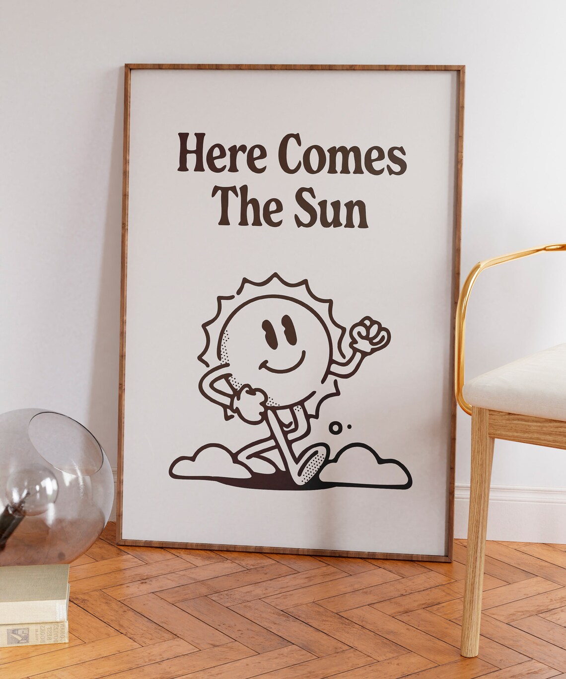 Here Comes The Sun Smiling Sun Character Retro Positive Quote Poster - Image 7