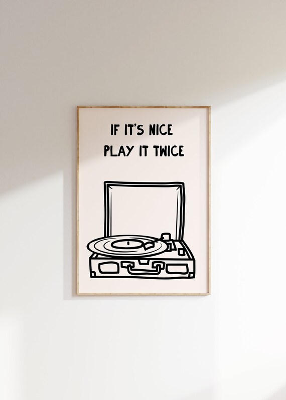 If It Is Nice Play It Twice Retro Vinyl Record Player Music Poster
