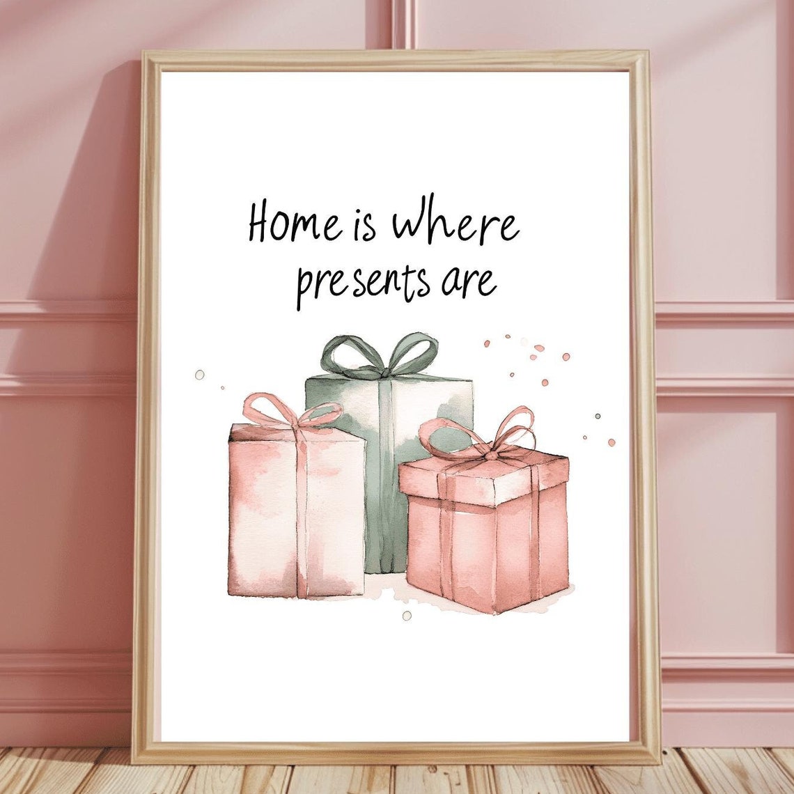 Home Is Where Presents Are Watercolor Gift Boxes Quote Poster