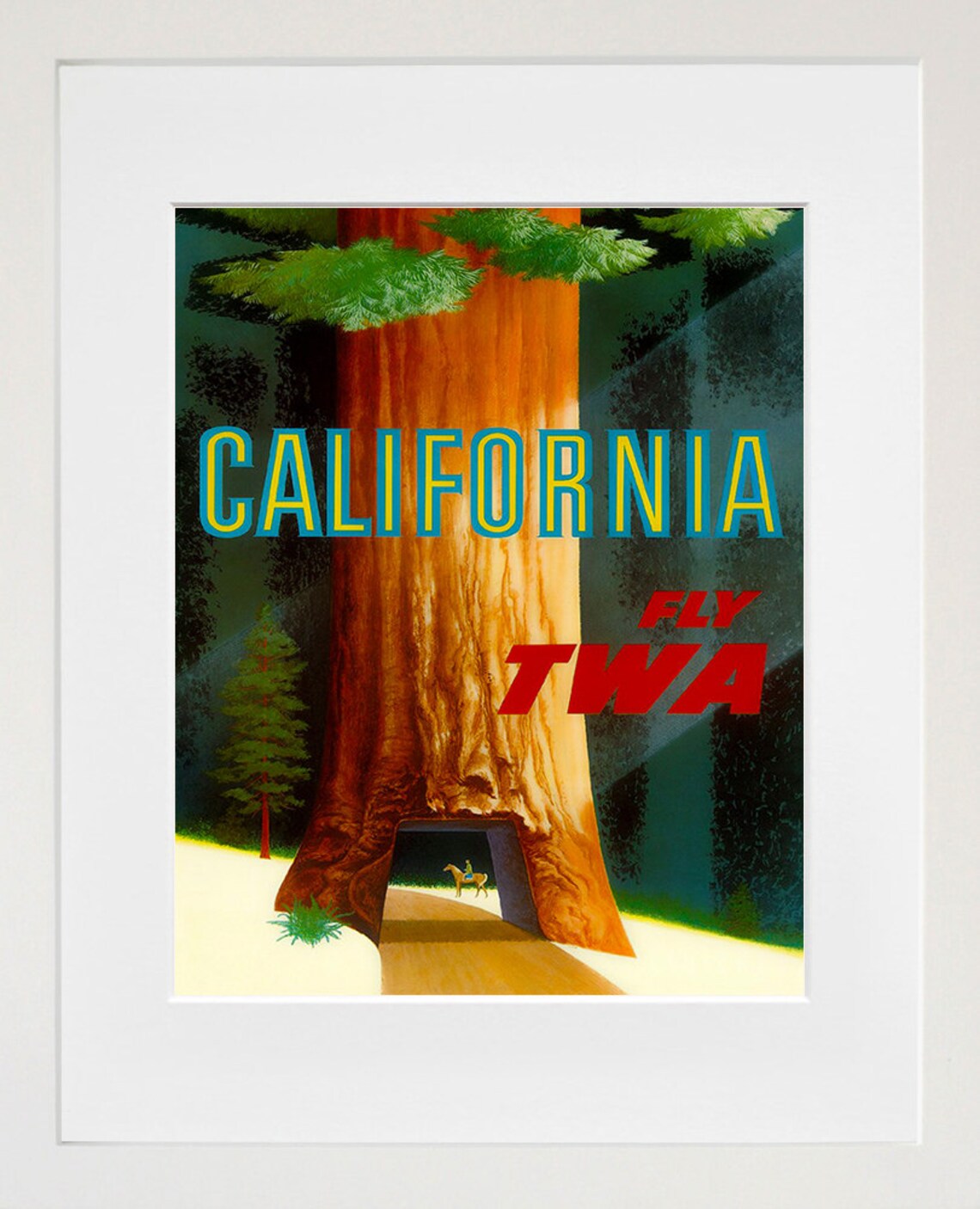 California Redwood Drive Through Tree Fly TWA Vintage Poster