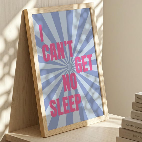I Cant Get No Sleep Print Insomnia Faithless Man Cave Music Poster Wall Art House Decor Dj Trance Techno
