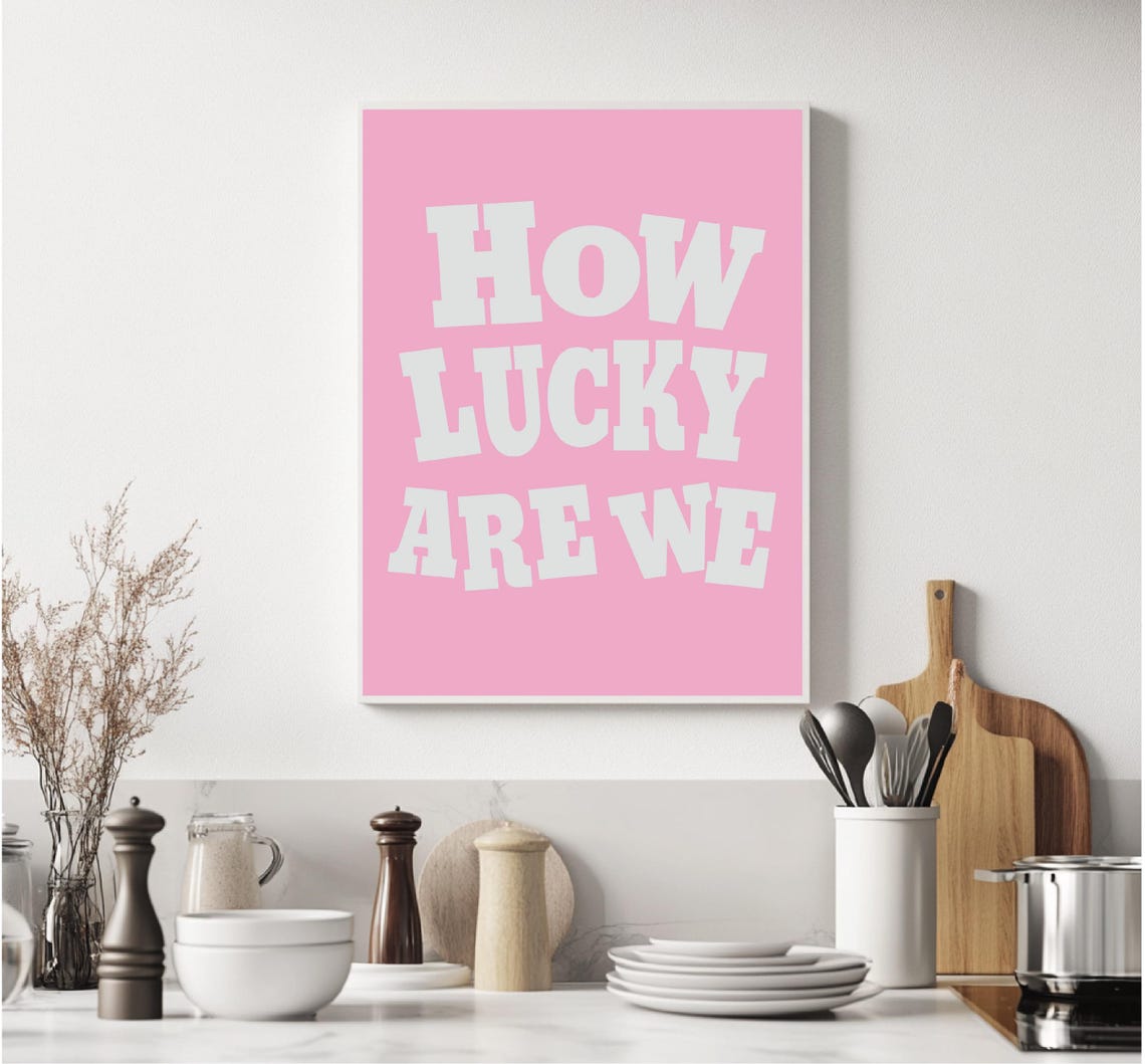 How Lucky Are We White Bold Typography Pink Background Wall Art - Image 5
