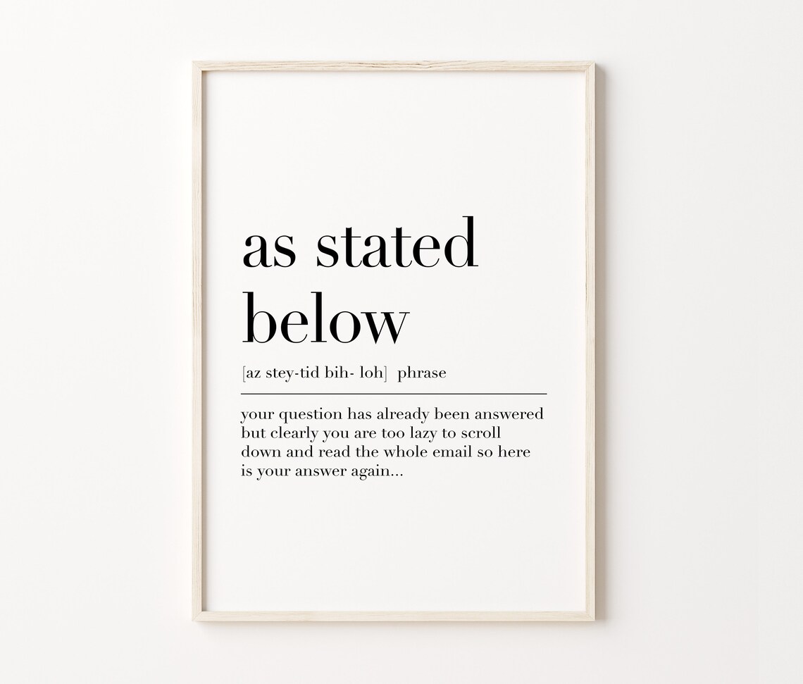 As Stated Below As Stated Below Quote Print As Stated Below Definition Poster Funny Home Office Decor Office Wall Art - Image 4